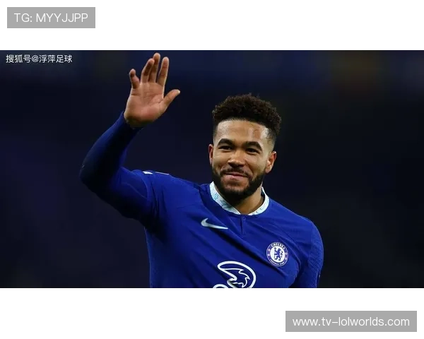 切尔西试验詹姆斯改打后腰，球员功能重置成新趋势